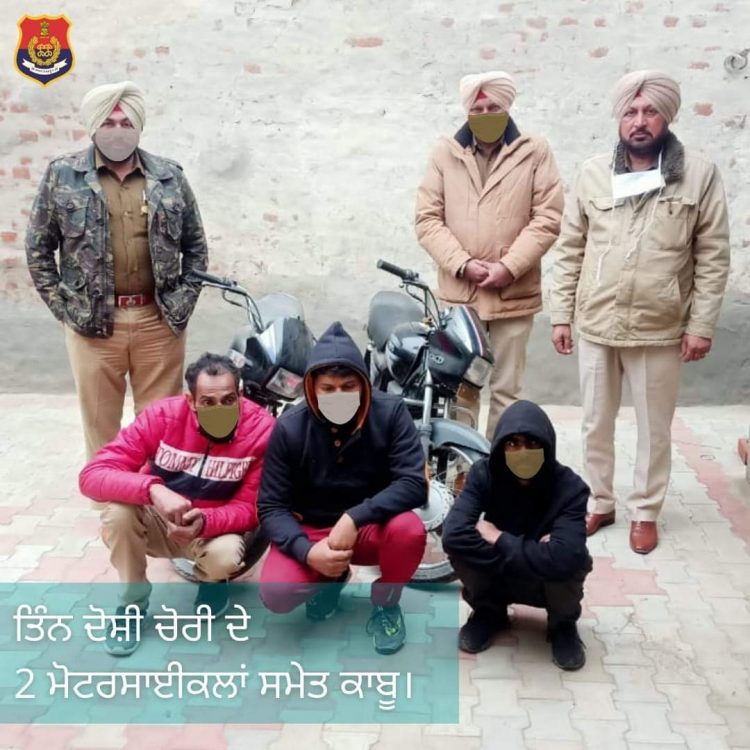 ਮੋਗਾ ਪੁਲਿਸ ਵੱਲੋਂ ਚੋਰੀ ਦੇ 02 ਮੋਟਰ ਸਾਈਕਲਾਂ ਸਮੇਤ 03 ਦੋਸੀ ਕਾਬੂ